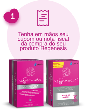 Tenha em mãos seu cupom ou nota fiscal da compra do seu produto Regenesis